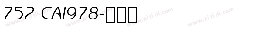 752 CAI978字体转换